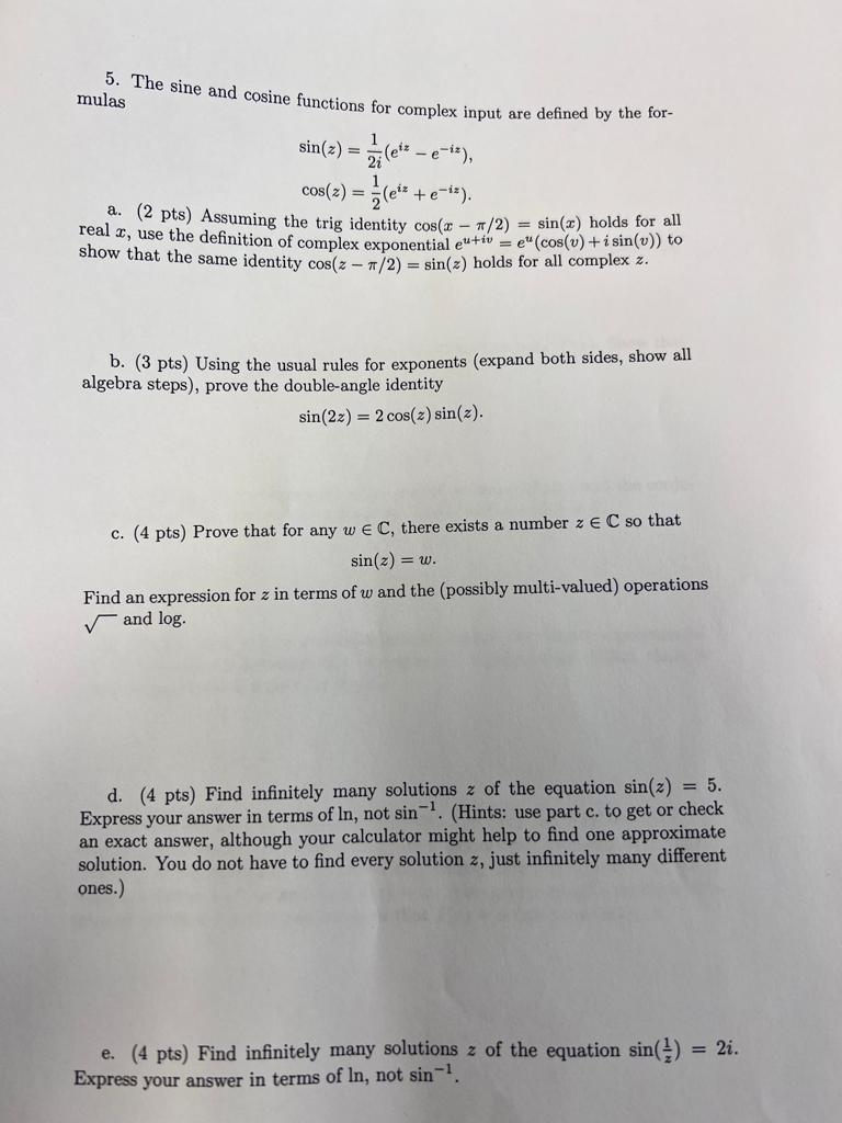 Mulas 1 5 The Sine And Cosine Functions For Complex Input Are Defined By The For Sin Z Z Et E It Cos Z 1