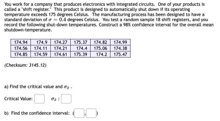 You Work For A Company That Produces Electronics With Integrated Circuits One Of Your Products Is Called A Shift Regis 1