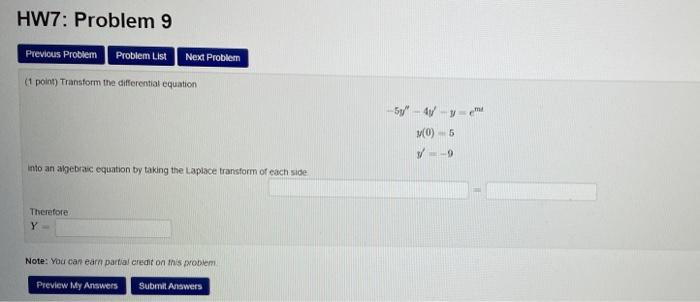 Hw7 Problem 9 Previous Problem Problem List Next Problem Point Transform The Differential Equation 4 Y 0 5 9 Int 1