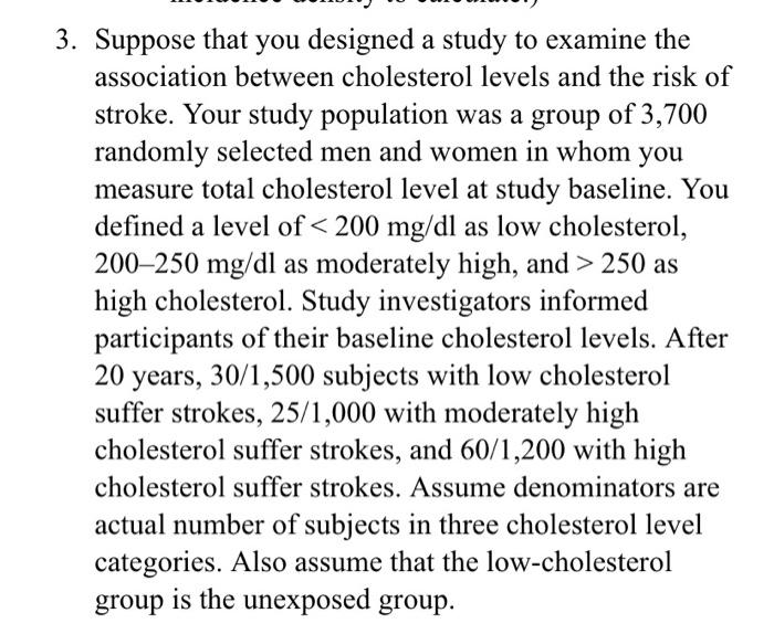 D What Is The Par For Stroke That Is Attributable To High Cholesterol In This Population If We Assume The Prevalence Of 2