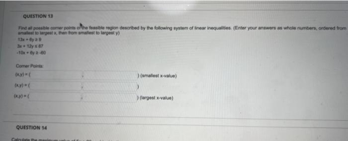 A Power Bong And The Quition Fed Compte Tegen Described By The Following System Of Linear Inequites Enter Your Answers 2