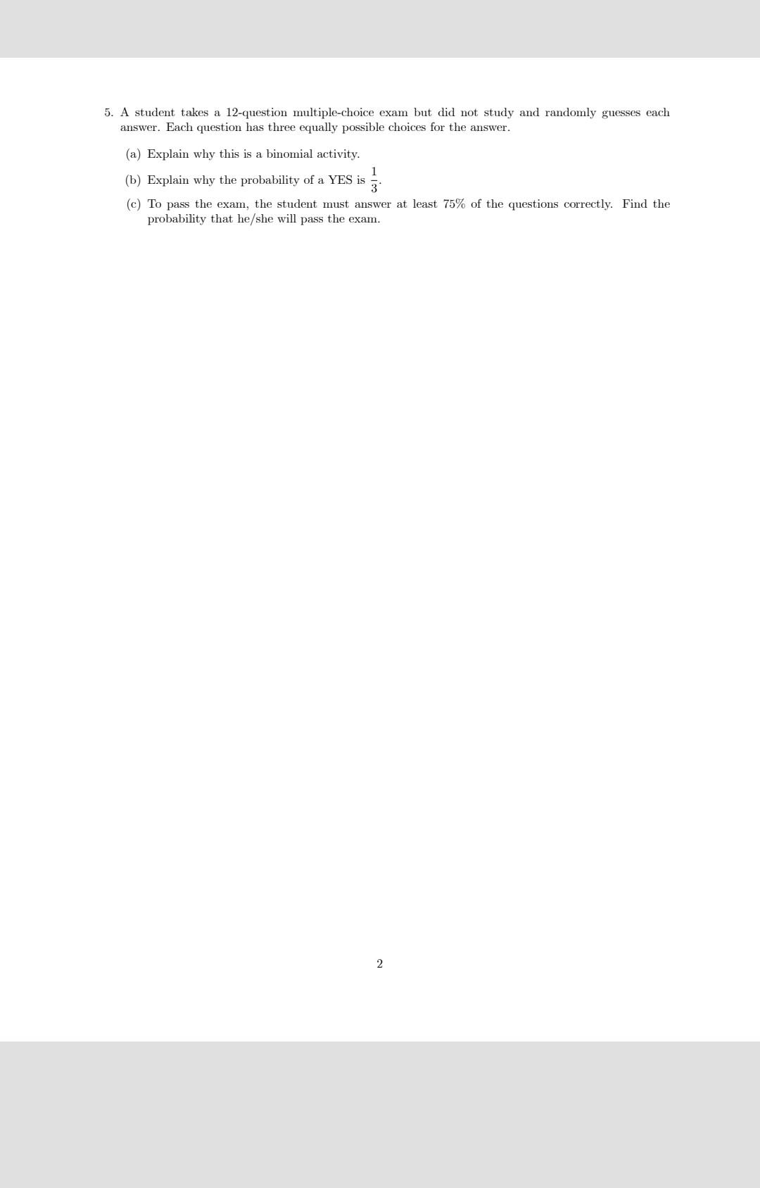 Quiz 4 Practice Problems 1 You Are Given An Event E And Another Event F That Satisfy The Following Conditions P E 0 2