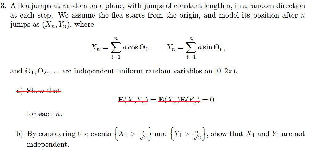 3 A Flea Jumps At Random On A Plane With Jumps Of Constant Length A In A Random Direction At Each Step We Assume The 1