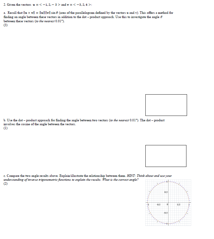 2 Given The Vectors U 1 2 3 And V 3 2 4 A Recall That Lu X Vll V Sin Area Of The Parallelogram 1