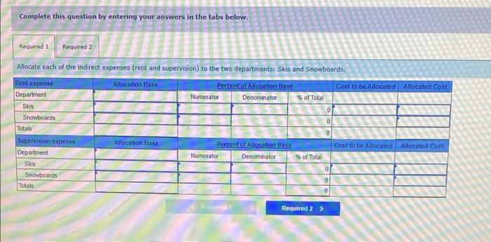 Burton Co Requests Assistance Allocating Costs And Determining The Profitability Of Its Two Departments Skis And Sno 8