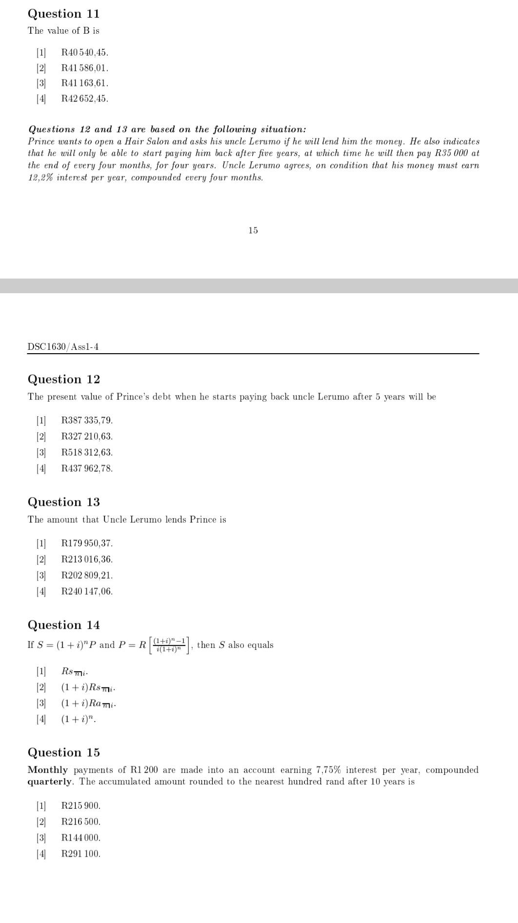 Question 11 The Value Of B Is R40540 45 1 2 3 4 R41 586 01 R41 163 61 R42652 45 Questions 12 And 13 Are Based O 1