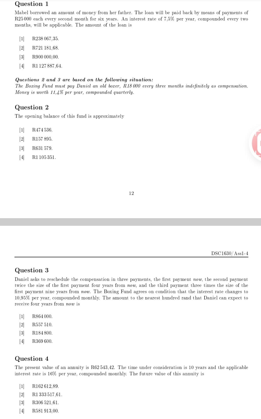 Question 1 Mabel Borrowed An Amount Of Money From Her Father The Loan Will Be Paid Back By Means Of Payments Of R25 000 1