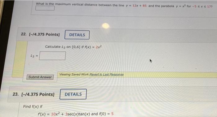 What Is The Maximum Vertical Distance Between The Line Y 12x 85 And The Parabola Y X For 55xs17 22 14 375 Poin 1