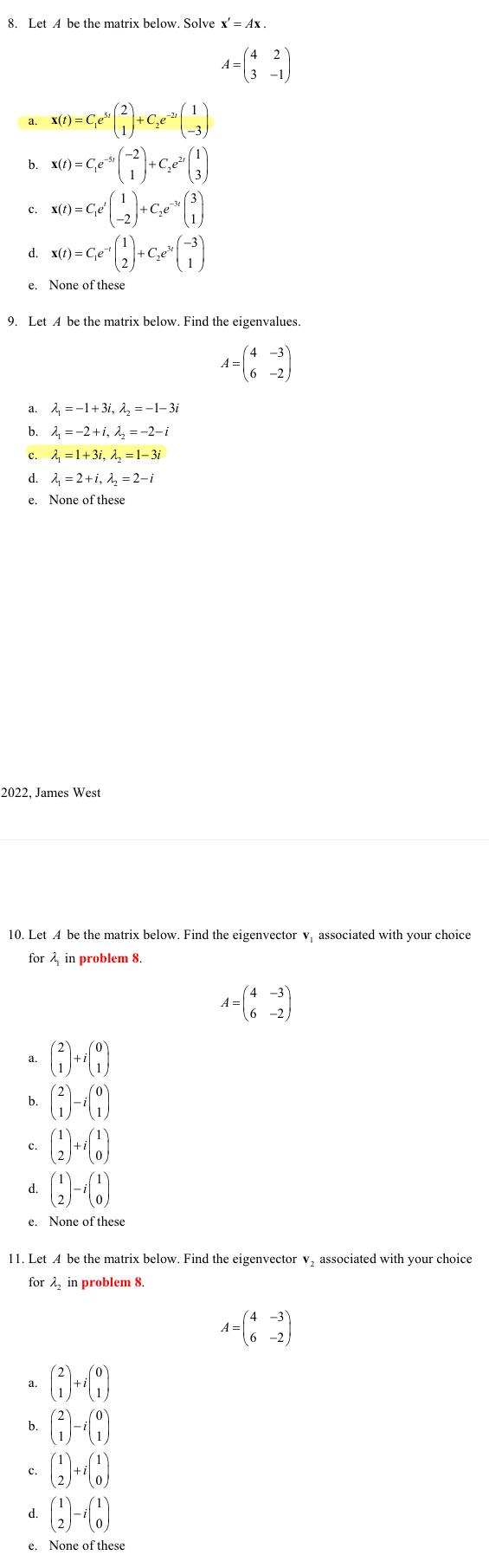 8 Let A Be The Matrix Below Solve X Ax 4 2 A 3 1 A X T Cs B X T Ces 7 C0 Ce D 201 C 6 17 1