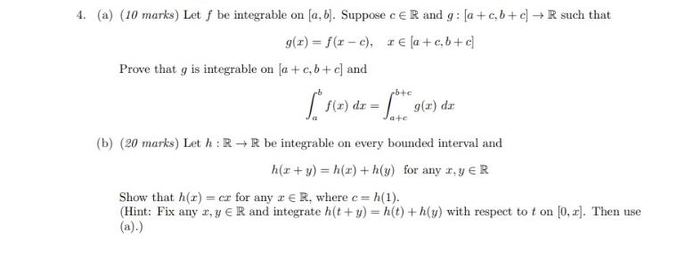 4 A 10 Marks Let F Be Integrable On A B Suppose Ce R And G A B C R Such That G X F R C Re La Cb 1