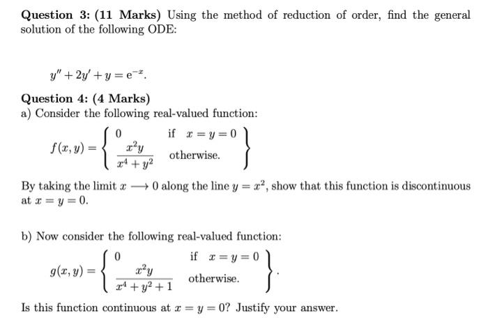 Question 3 11 Marks Using The Method Of Reduction Of Order Find The General Solution Of The Following Ode Y 2y 1