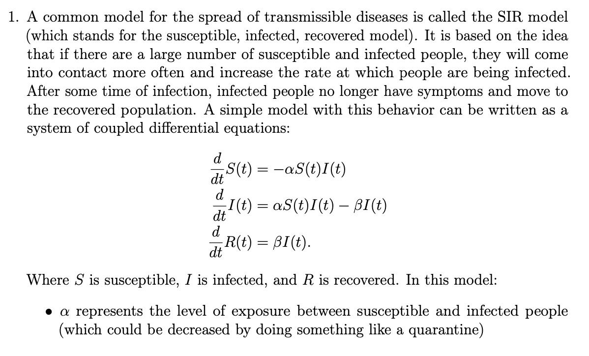 1 A Common Model For The Spread Of Transmissible Diseases Is Called The Sir Model Which Stands For The Susceptible In 1