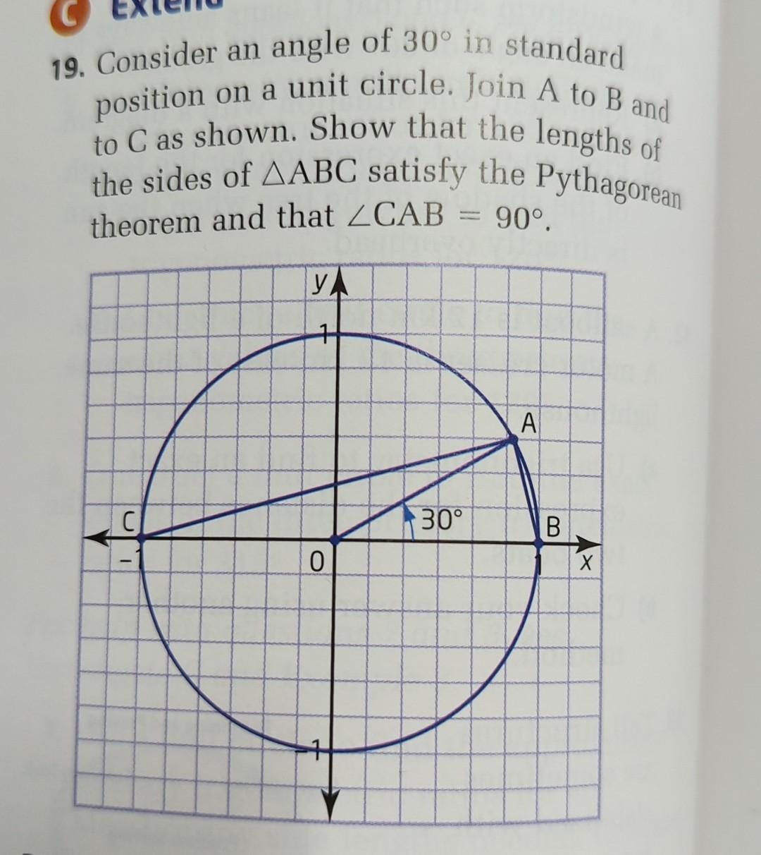 Consider An Angle Of 30 In Standard Position On A Unit Circle Join A To B And To C As Shown Show That The Lengths Of 1