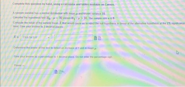 Complete This Question By Hand Using A Calculator And Tables Available On Canvas A Random Variable Has A Normal Distri 1