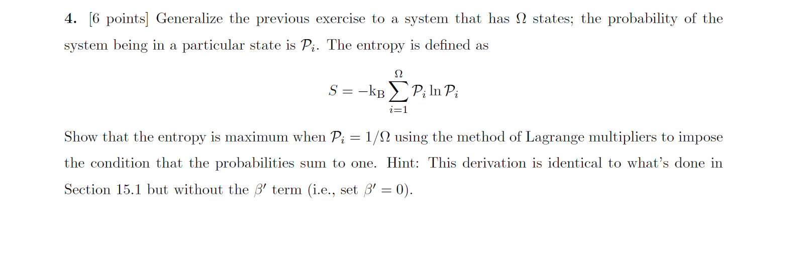 4 6 Points Generalize The Previous Exercise To A System That Has 12 States The Probability Of The System Being In A 1