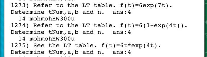 1273 Refer To The Lt Table F T 6exp 7t Determine Tnum A B And N Ans 4 14 Mohmohhw300u 1274 Refer To The Lt Tab 1