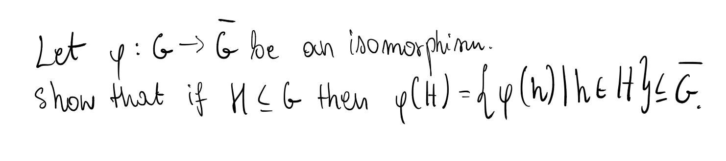 Let Y G Be An Isomorphinen If Hcg Then 4ch 44 W1het G 66 Show That If Hcg Then 1