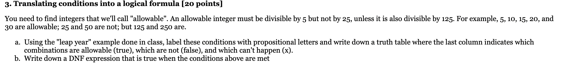 3 Translating Conditions Into A Logical Formula 20 Points You Need To Find Integers That We Ll Call Allowable An A 1