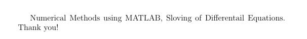 Matlab To Solve Initial Value Problem Of Differential Equation Dy To 1 0 2 0 Dt 2 1 To Get The Exact Values 2