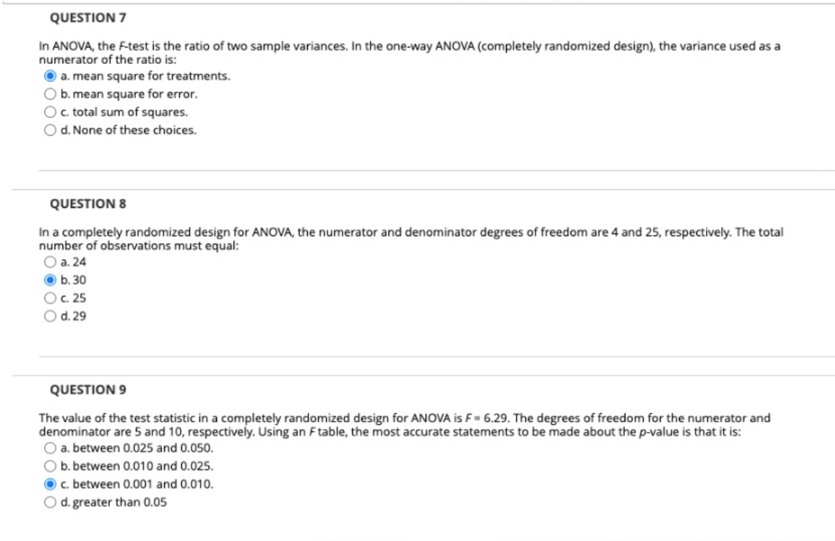 Question 7 In Anova The F Test Is The Ratio Of Two Sample Variances In The One Way Anova Completely Randomized Design 1