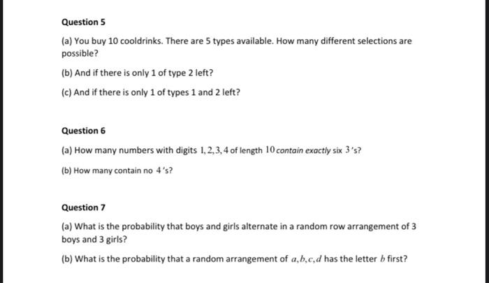 Question 5 A You Buy 10 Cooldrinks There Are 5 Types Available How Many Different Selections Are Possible B And I 1