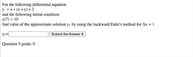 For The Following Differential Equation Y X X Y 2 And The Following Initial Condition Y 7 10 Find Value Of T 1
