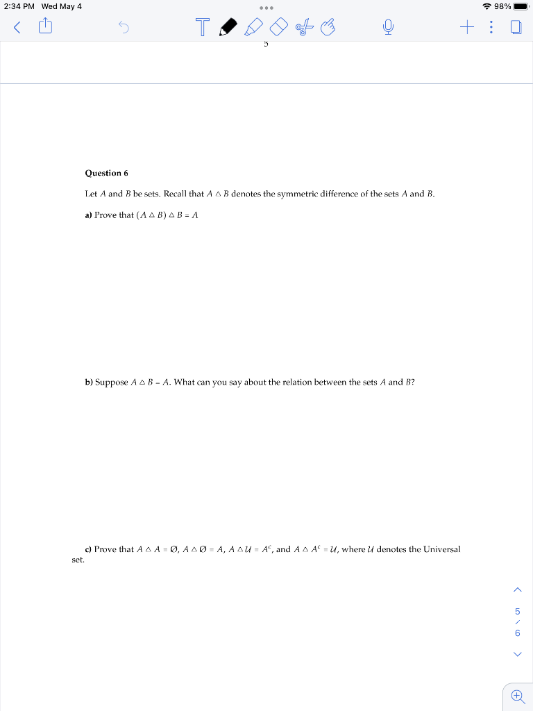 2 34 Pm Wed May 4 98 O 5 T0040 Fo Question 6 Let A And B Be Sets Recall That A B Denotes The Symmetric Difference O 1