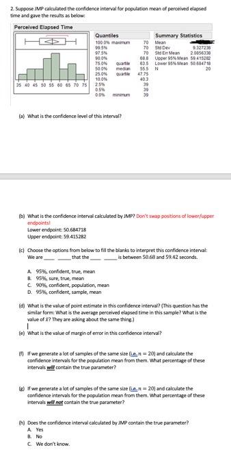 2 Suppose Jmp Calculated The Contidence Interval For Population Mean Of Perceived Elapsed Time And Gave The Results As 1