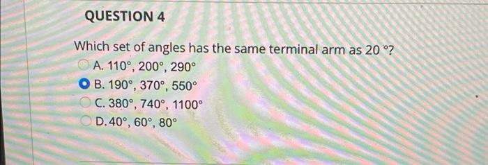 Question 2 An Angle Is In Standard Position Such That Cos 8 11 What Are The Possible Values Of To The Nearest Degree 2