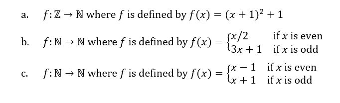 Which Functions Are One To One Which Functions Are Onto Describe The Inverse Function For Any Bijective Function 1