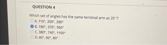 Question 2 3 11 What Are The Possible Values Of 8 To The Nearest Degree If O Ses 360 An Angle Is In Standard Position 2