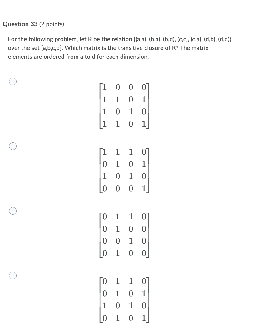 Question 33 2 Points For The Following Problem Let R Be The Relation A A B A B D Cc Ca D B D D 1