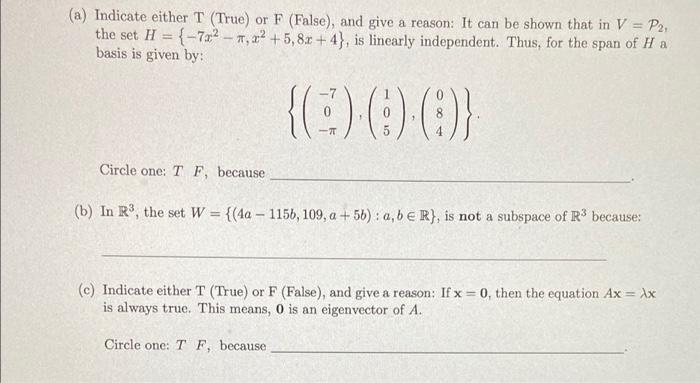 A Indicate Either T True Or F False And Give A Reason It Can Be Shown That In V P2 The Set H 722 7 22 1