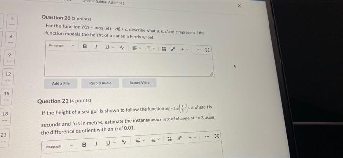 Sheshi Subba Atmos X 3 Question 20 3 Points For The Function O Acos Describe What A Kdand Crepresent It The Functio 1