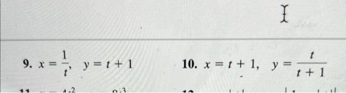 8 4 Exercises Concepts 1 A The Parametric Equations X F T And Y G T Give The Coordinates Of A Point X Y F 3