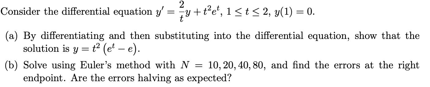 2 Consider The Differential Equation Y Ty Te 1 St 2 Y 1 0 A By Differentiating And Then Substituting Into Th 1