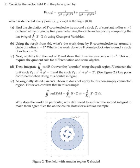 F X Y X2 Y2 2 2 Consider The Vector Field F In The Plane Given By Q2 Ya Azi X2 Y2ju23 Which Is Defined 1