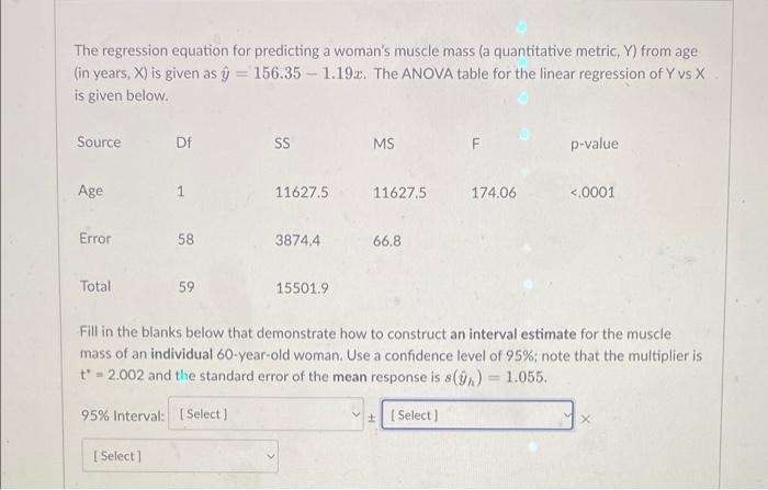 The Regression Equation For Predicting A Woman S Muscle Mass A Quantitative Metric Y From Age In Years X Is Given 1