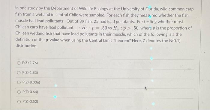 In One Study By The Department Of Wildlife Ecology At The University Of Florida Wild Common Carp Fish From A Wetland In 1