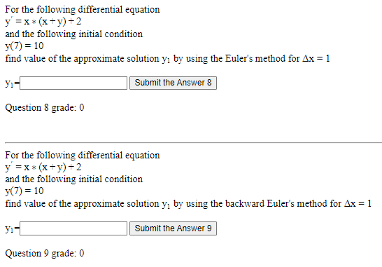 For The Following Differential Equation Y X X Y 2 And The Following Initial Condition Y 7 10 Find Value Of The App 1