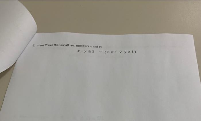 3 Prove That For All Real Numbers X And Y Y22 X21 Y 21 1