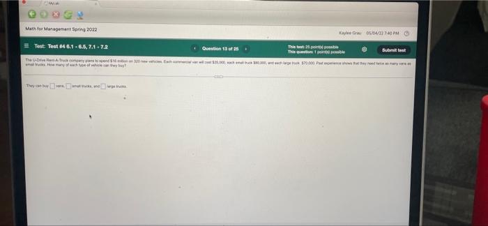 Math For Management Spring 2022 Wie Grau 40 Pm Test Tout 46 1 6 5 7 1 7 2 Question 13 Ofas This Test This Art 1 P 1