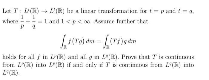 Let T L R L R Be A Linear Transformation For T P And T 4 1 1 Where 1 And 1 P 0 Assume Further That P 1