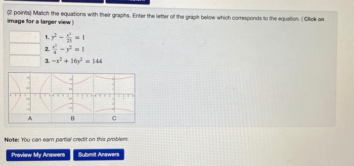 2 Points Match The Equations With Their Graphs Enter The Letter Of The Graph Below Which Corresponds To The Equation 1