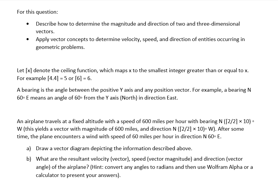 For This Question Describe How To Determine The Magnitude And Direction Of Two And Three Dimensional Vectors Apply Vec 1