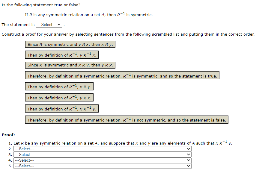 Is The Following Statement True Or False If R Is Any Symmetric Relation On A Set A Then R 1 Is Symmetric The Statemen 1