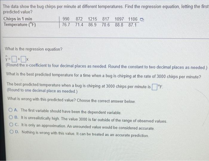 The Data Show The Bug Chirps Per Minute At Different Temperatures Find The Regression Equation Letting The First Predi 1