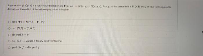 Suppose That A Scator Valued Function And F P Is A Vector Hold P Q R And All Love Continuan Parti 1