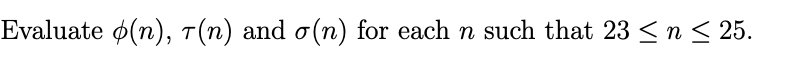 Evaluate N 7 N And O N For Each N Such That 23 N 25 1