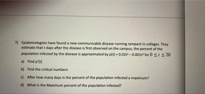 7 Epidemiologists Have Found A New Communicable Disease Running Rampant In Colleges They Estimate That T Days After Th 1